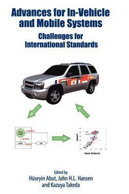 Advances for In-Vehicle and Mobile Systems 1