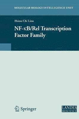Hsiou-Chi Liou - NF-kB/Rel Transcription Factor Family, Häftad