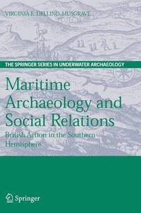 bokomslag Maritime Archaeology and Social Relations