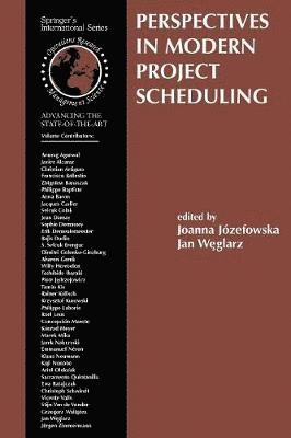 Joanna Jozefowska, Jan Weglarz - Perspectives in Modern Project Scheduling, Häftad