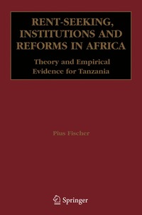 bokomslag Rent-Seeking, Institutions and Reforms in Africa