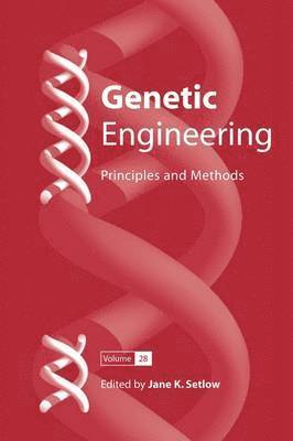 Jane K. Setlow - Genetic Engineering: Principles and Methods 28, Häftad