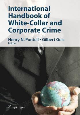 International Handbook of White-Collar and Corporate Crime 1