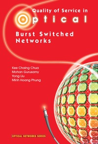 bokomslag Quality of Service in Optical Burst Switched Networks