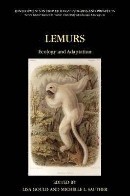 Lisa Gould, M.L. Sauther, M. L. Sauther - Lemurs, Häftad