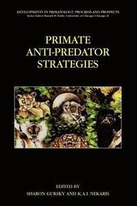 bokomslag Primate Anti-Predator Strategies