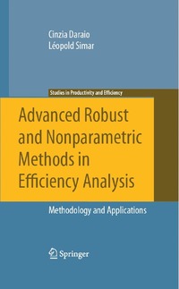 bokomslag Advanced Robust and Nonparametric Methods in Efficiency Analysis