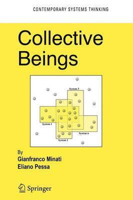 Gianfranco Minati, Eliano Pessa - Collective Beings, Häftad