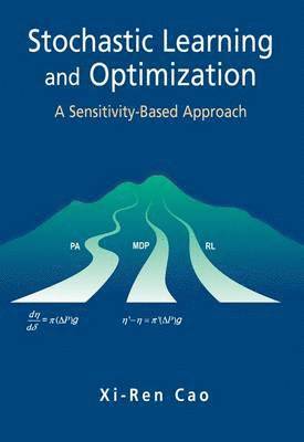 Stochastic Learning and Optimization 1