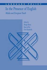 bokomslag In the Presence of English: Media and European Youth
