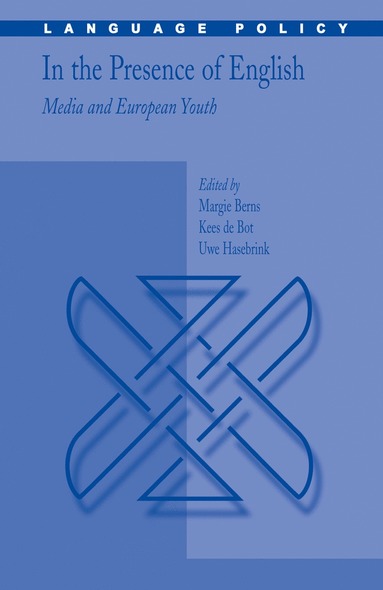bokomslag In the Presence of English: Media and European Youth