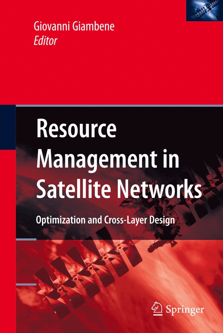 Resource Management in Satellite Networks 1