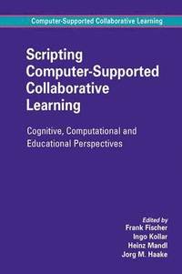 bokomslag Scripting Computer-Supported Collaborative Learning