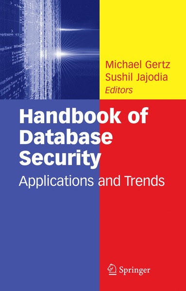 bokomslag Handbook of Database Security