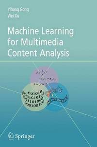 bokomslag Machine Learning for Multimedia Content Analysis