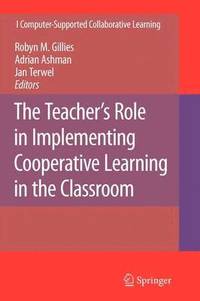bokomslag The Teacher's Role in Implementing Cooperative Learning in the Classroom