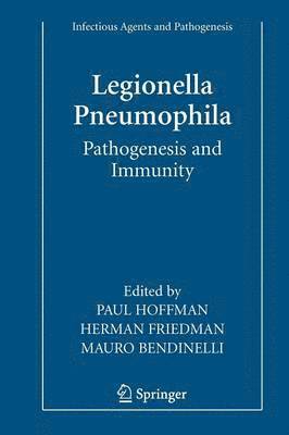 bokomslag Legionella Pneumophila: Pathogenesis and Immunity