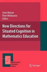 bokomslag New Directions for Situated Cognition in Mathematics Education
