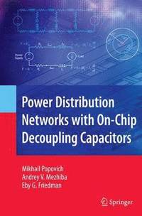 bokomslag Power Distribution Networks with On-Chip Decoupling Capacitors