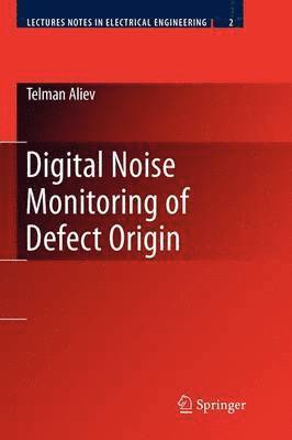 bokomslag Digital Noise Monitoring of Defect Origin