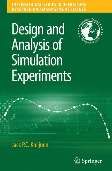 bokomslag Design and Analysis of Simulation Experiments