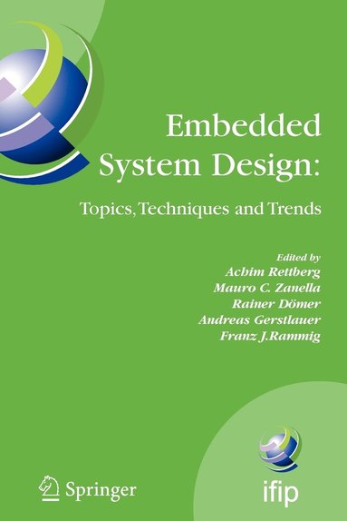 bokomslag Embedded System Design: Topics, Techniques and Trends