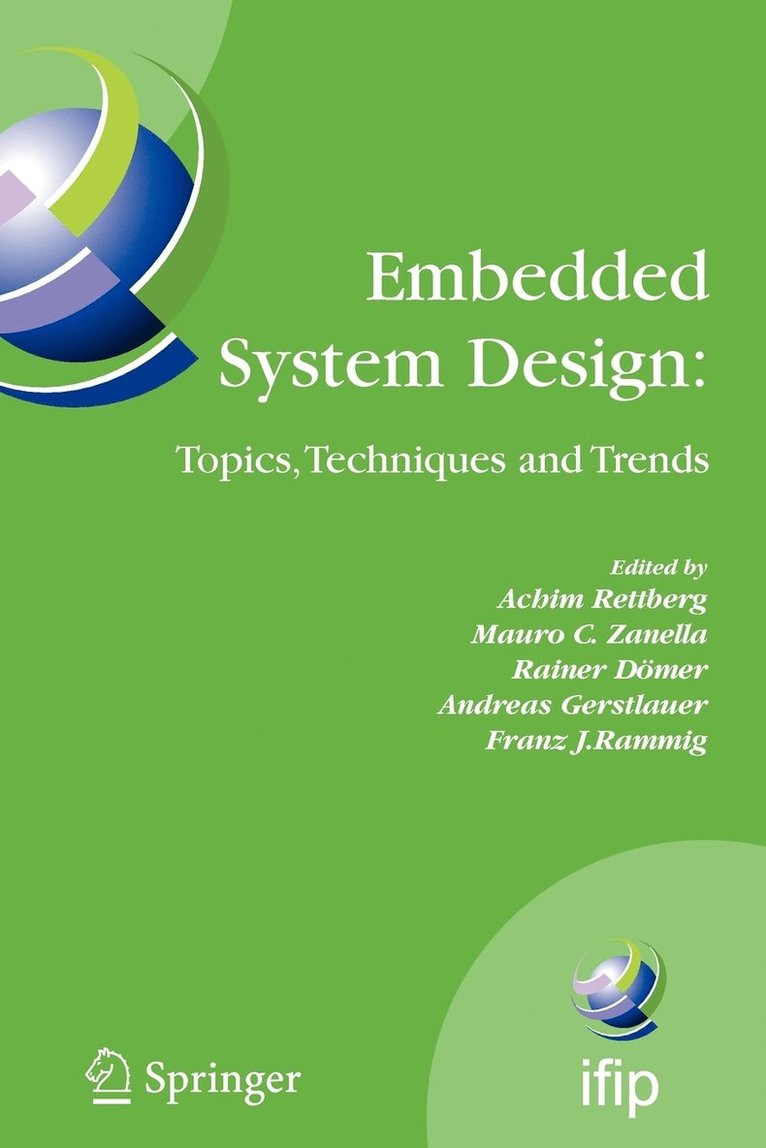 Embedded System Design: Topics, Techniques and Trends 1