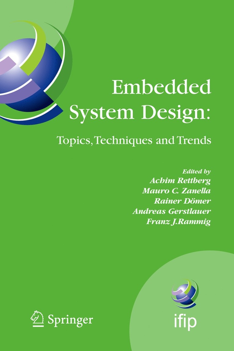 Embedded System Design: Topics, Techniques and Trends 1