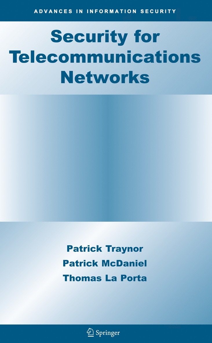 Patrick Traynor, Patrick McDaniel, Thomas La Porta - Security for Telecommunications Networks, Häftad