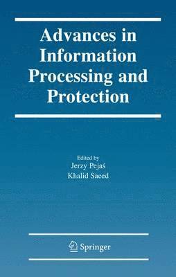 bokomslag Advances in Information Processing and Protection