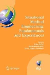 bokomslag Situational Method Engineering: Fundamentals and Experiences