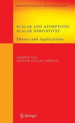Scalar and Asymptotic Scalar Derivatives 1