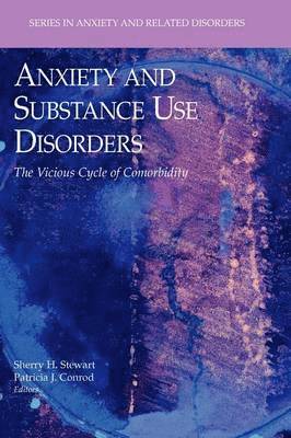 Anxiety and Substance Use Disorders