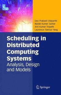 bokomslag Scheduling in Distributed Computing Systems