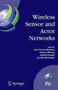 bokomslag Wireless Sensor and Actor Networks