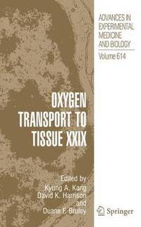 bokomslag Oxygen Transport to Tissue XXIX