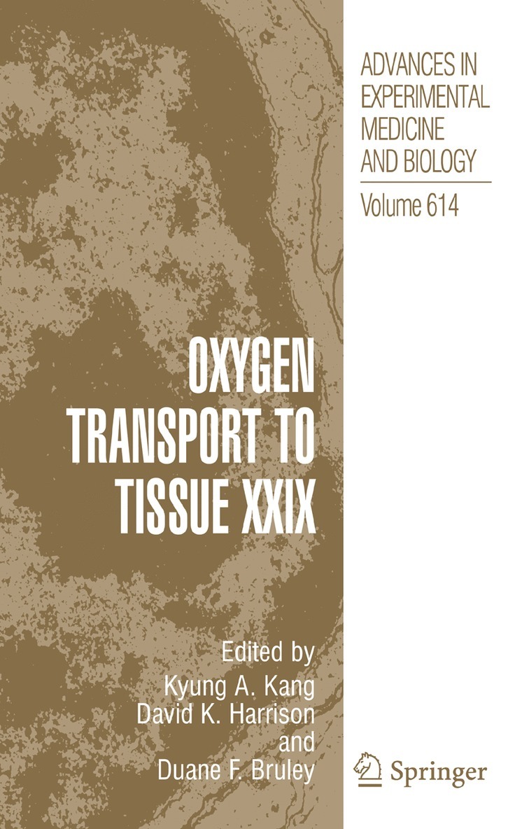 Kyung A. Kang, Duane F. Bruley - Oxygen Transport to Tissue XXIX, Häftad