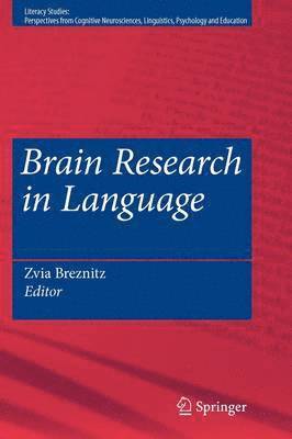 Zvia Breznitz - Brain Research in Language, Häftad