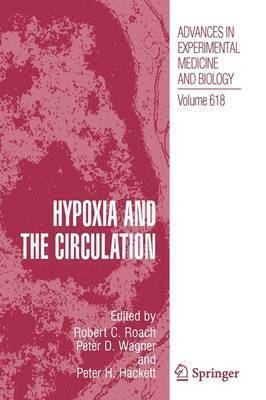 Hypoxia and the Circulation 1