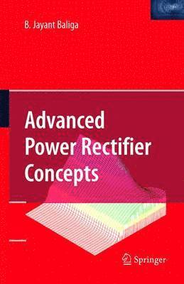 Advanced Power Rectifier Concepts 1