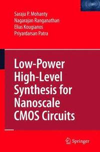 bokomslag Low-Power High-Level Synthesis for Nanoscale CMOS Circuits