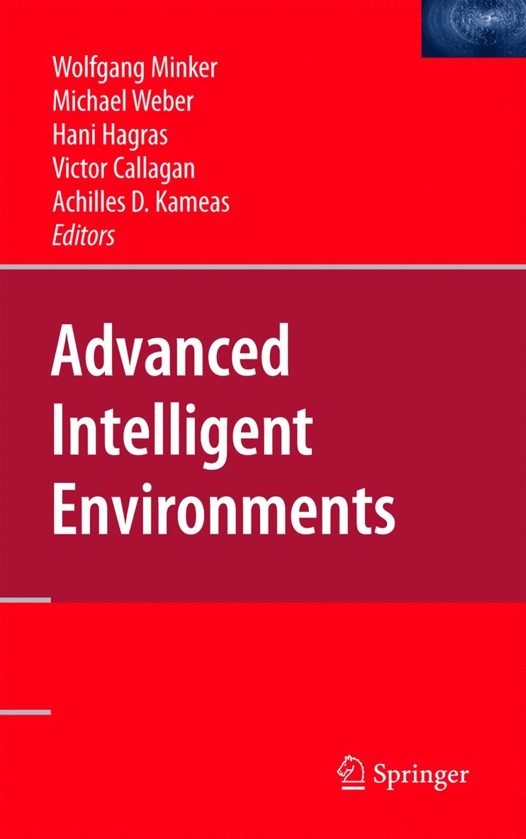 Wolfgang Minker, Michael Weber, Hani Hagras, Victor Callagan, Achilles Kameas - Advanced Intelligent Environments, Häftad