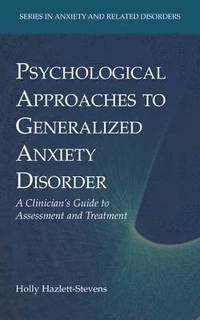 bokomslag Psychological Approaches to Generalized Anxiety Disorder