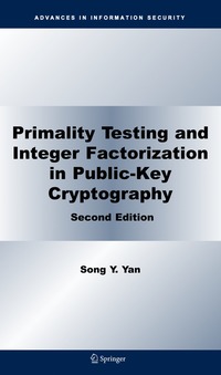 bokomslag Primality Testing and Integer Factorization in Public-Key Cryptography