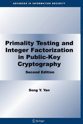 Primality Testing and Integer Factorization in Public-Key Cryptography 1