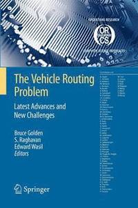 bokomslag The Vehicle Routing Problem: Latest Advances and New Challenges