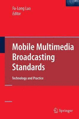 Mobile Multimedia Broadcasting Standards 1
