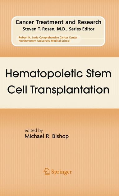 Michael R. Bishop - Hematopoietic Stem Cell Transplantation, Häftad