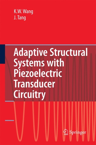 bokomslag Adaptive Structural Systems with Piezoelectric Transducer Circuitry