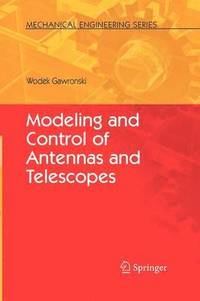 bokomslag Modeling and Control of Antennas and Telescopes